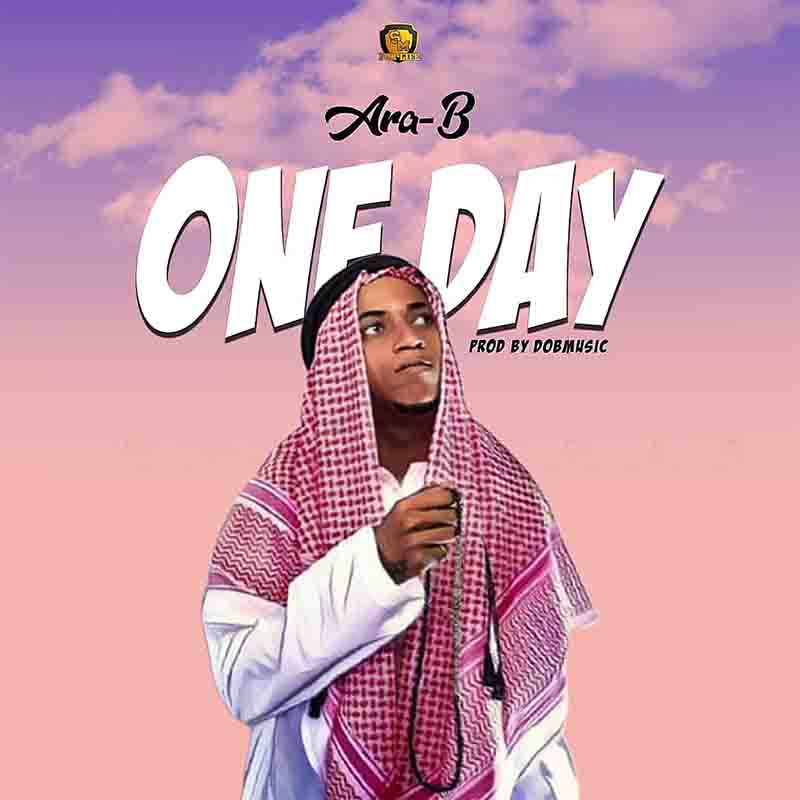 Ara-B - One day (Prod. By DoBMusic)