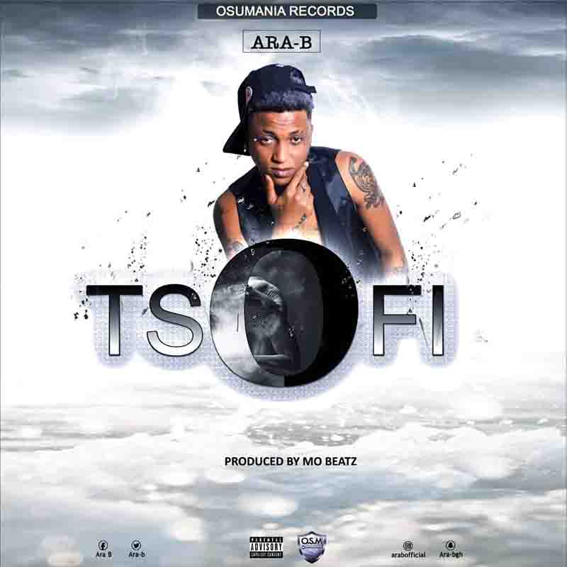 Ara-B – Tsofi (Prod By Mo Beatz)