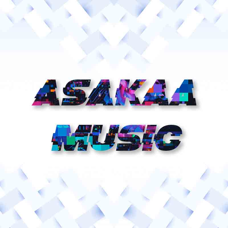 Top 10 Asakaa Music