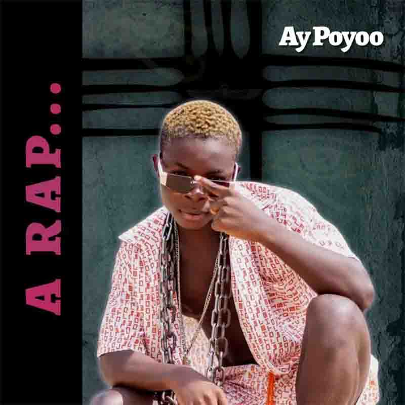 Ay Poyoo - A Rap (Prod By Mr Aborga) Ghana Mp3 Download