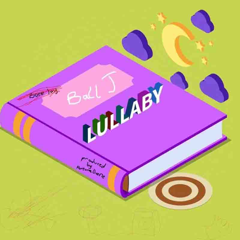 Ball J Lullaby