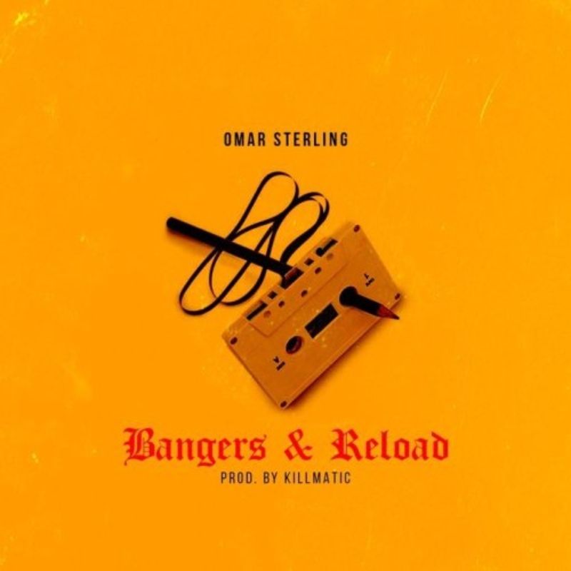 Omar Sterling Bangers & Reload