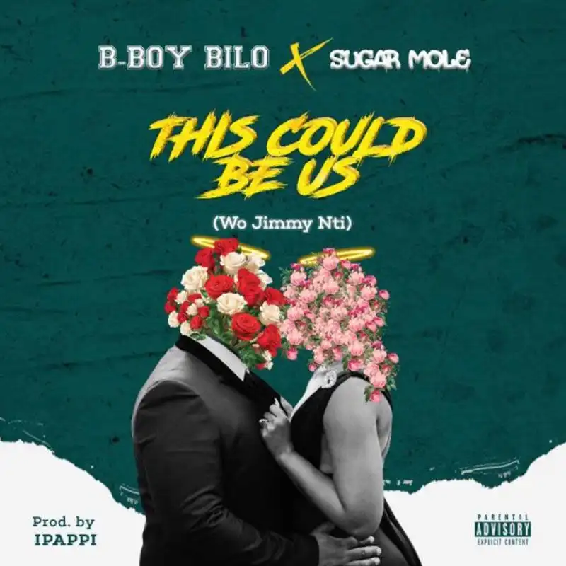 B Boy Bilo x Sugar Mole – This Could Be Us