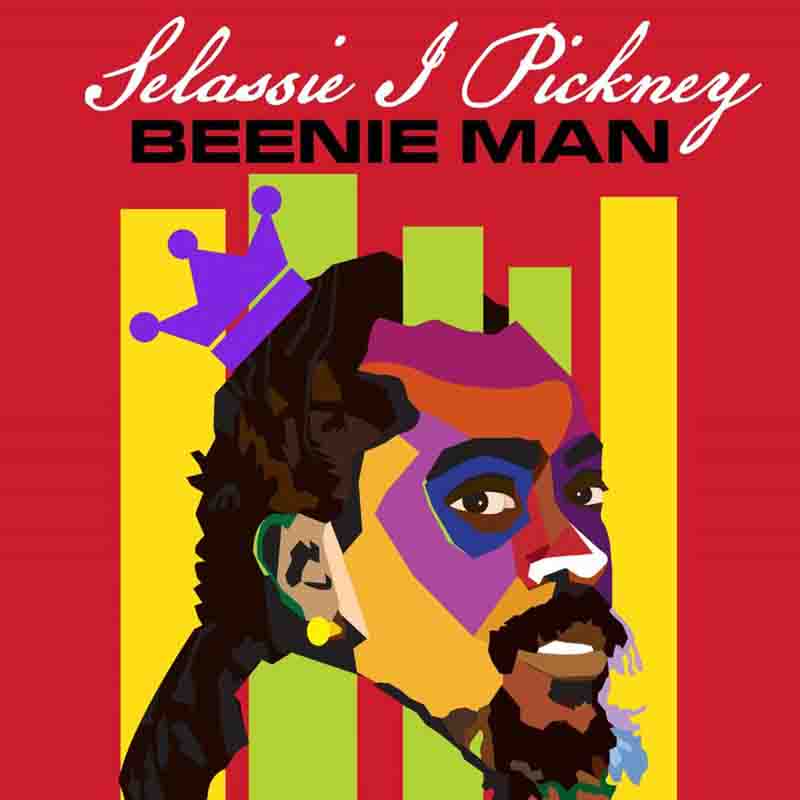 Beenie Man – Selassie I Pickney