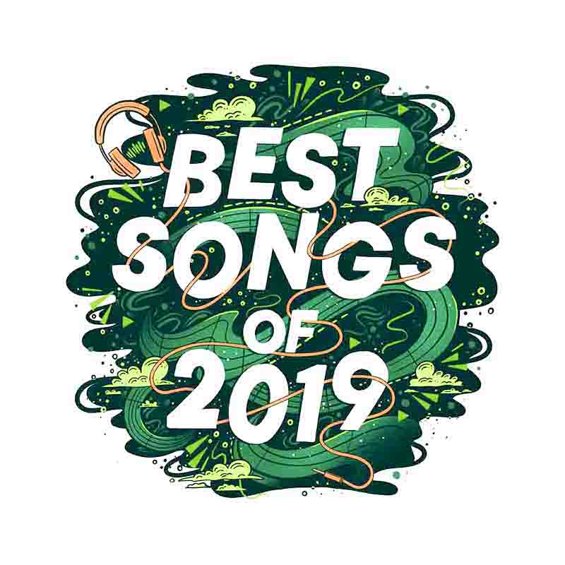 The Best Songs of 2019 in The World