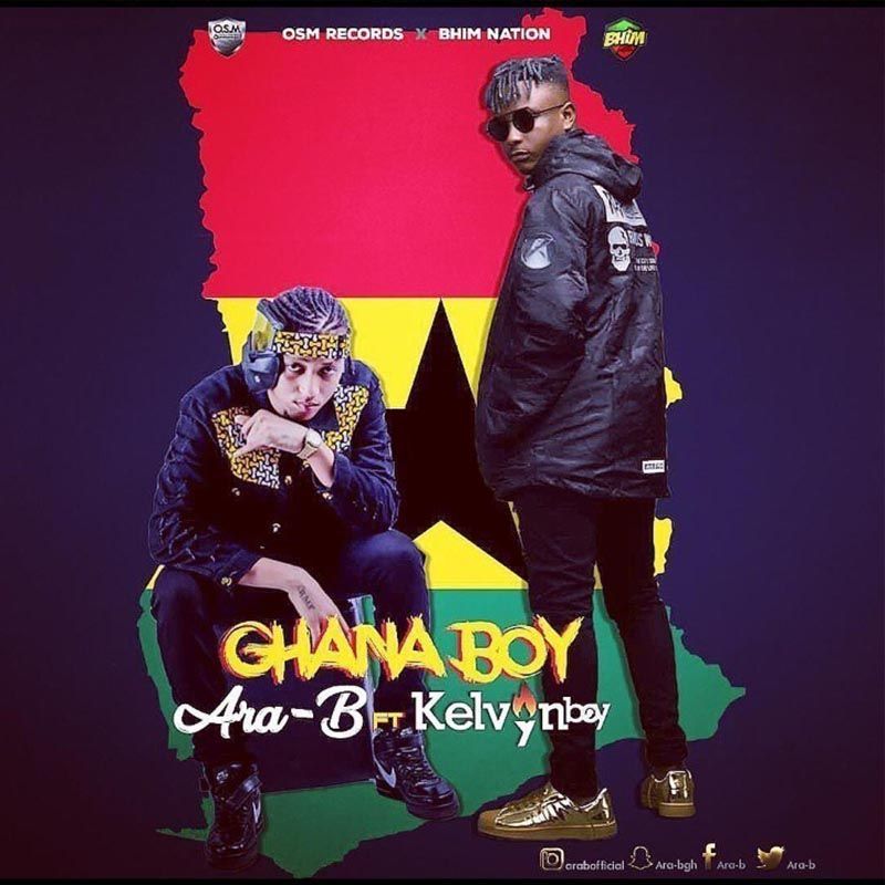 Ara-B – Ghana Boy ft. Kelvyn Boy