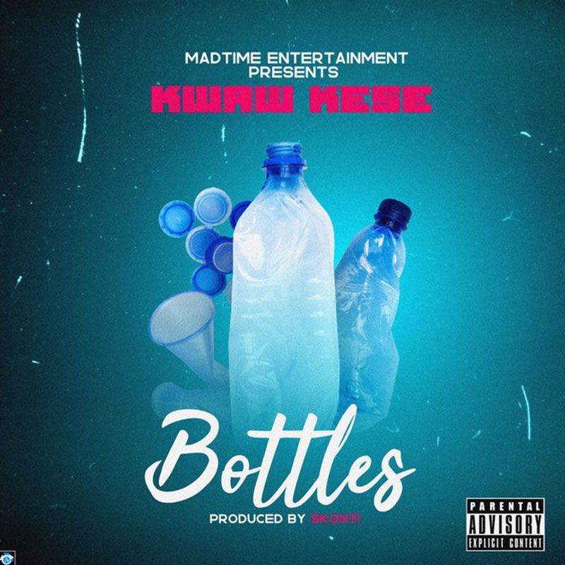 Kwaw Kese ft. Quamina MP – Bottles (Prod. by Skonti)