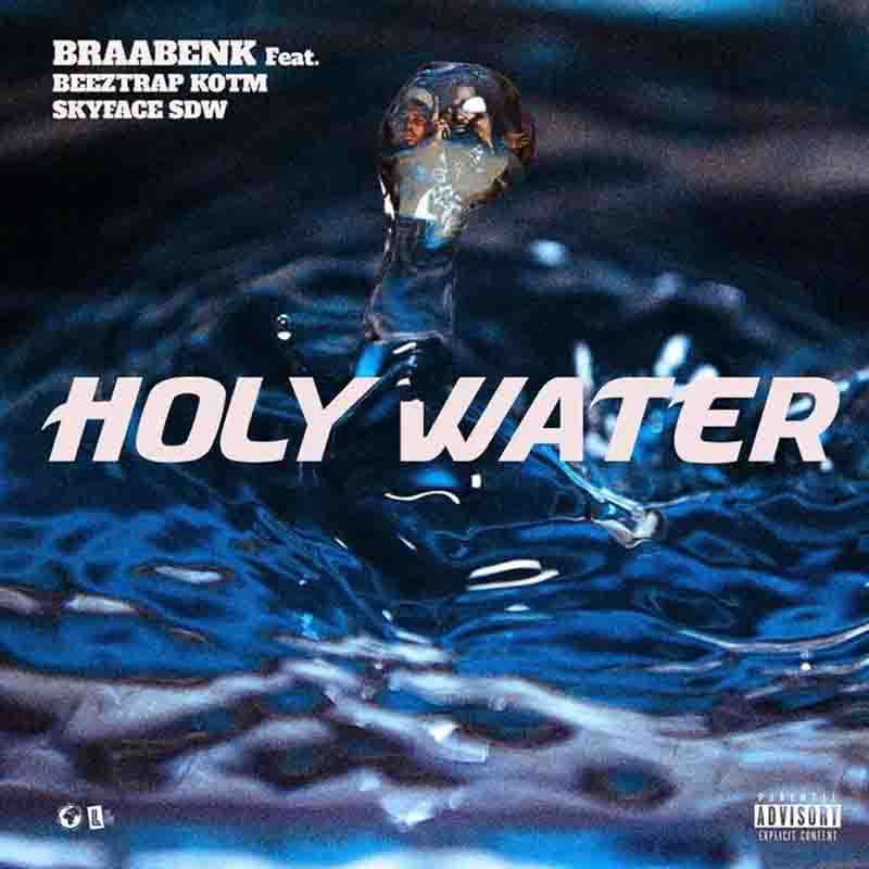 Braa Benk - Holy Water ft. Beeztrap KOTM & Skyface SDW 