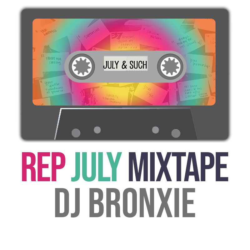 DJ Bronxie - Rep. July Mixtape (DJ Mixtape)