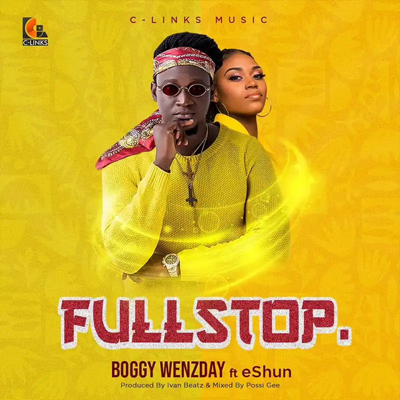 Boggy Wenzday - Full Stop feat. eShun (Prod By Ivanbeatz)
