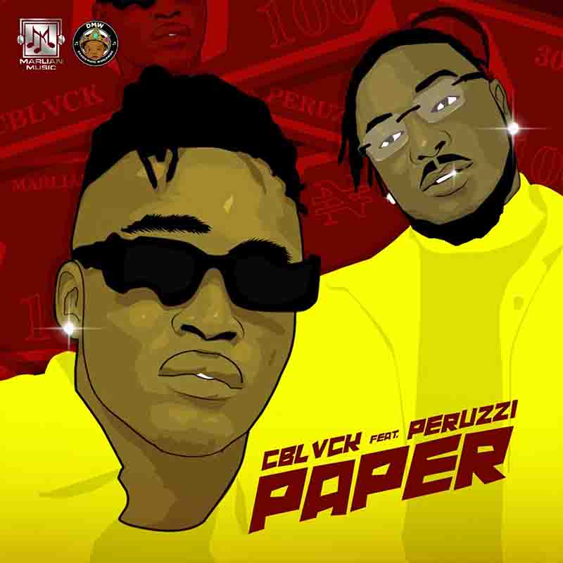 C Blvck Paper ft Peruzzi