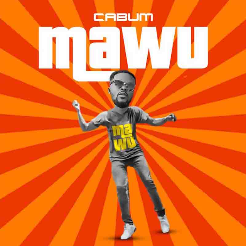Cabum - Mawu (Produced by Cabum) - Ghana Mp3