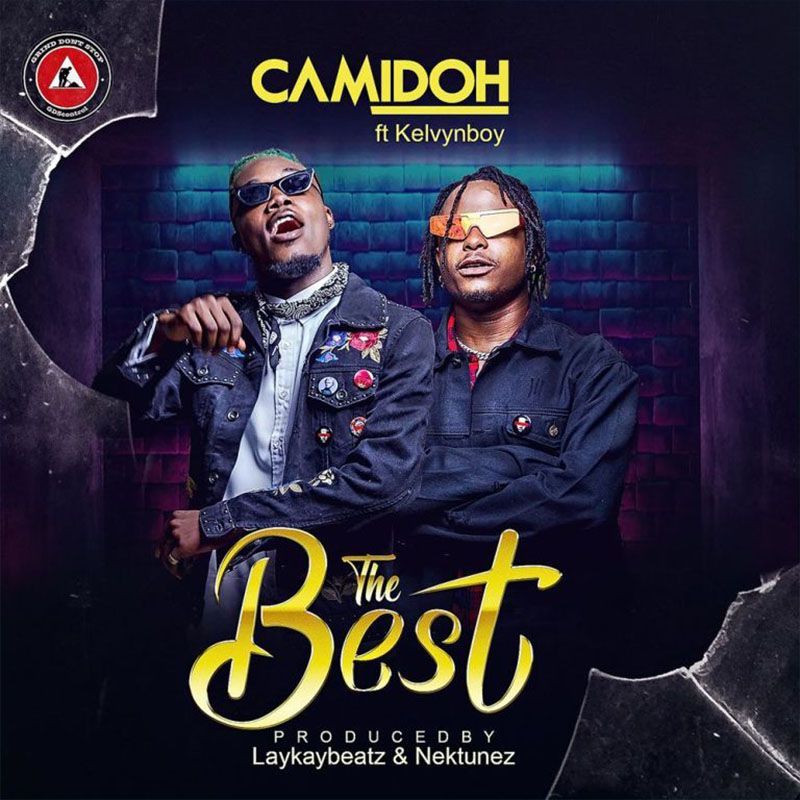 Camidoh ft. KelvynBoy – The Best