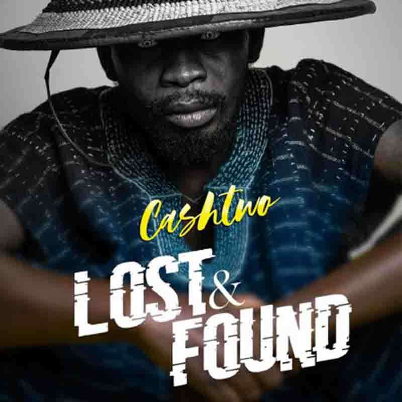 CashTwo – Forget Them ft. Eno Barony (Prod. By CashTwo)