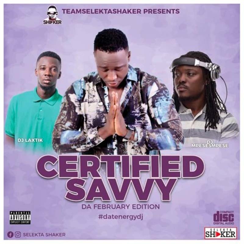 Selekta Shaker - Certified Savvy (Da February Edition)