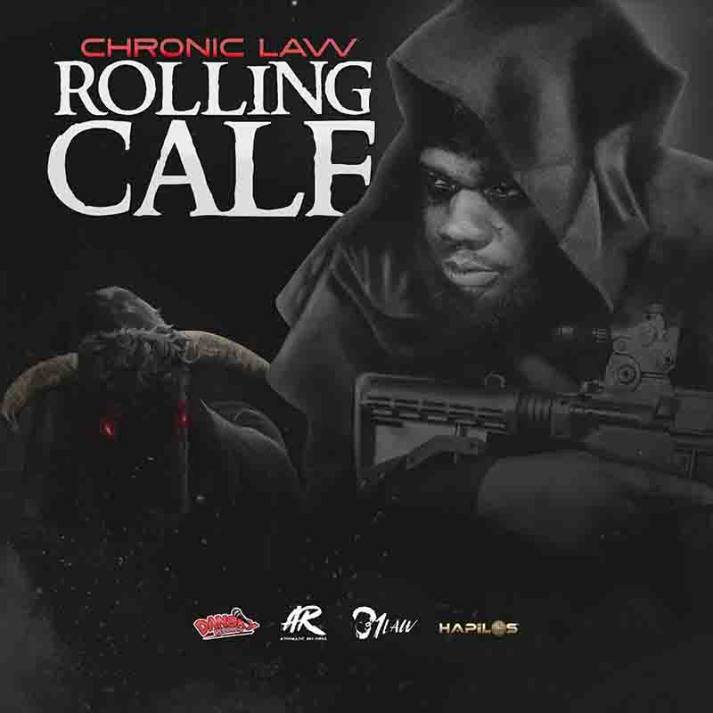 Chronic Law - Rolling Calf (Prod by Dan Sky Records)