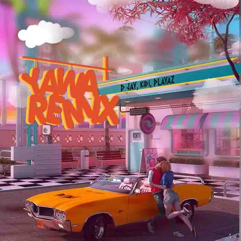 D Jay Yawa Remix Ft KiDi x Playaz