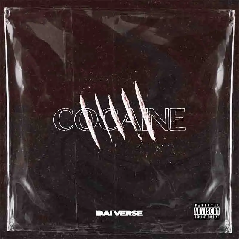 Dai Verse - Cocaine (Produced by Soundz) - Naija MP3