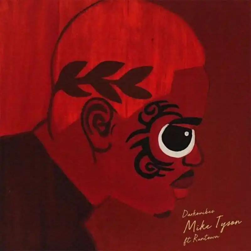 DarkoVibes ft. Runtown – Mike Tyson (Prod. by WillisBeatz)