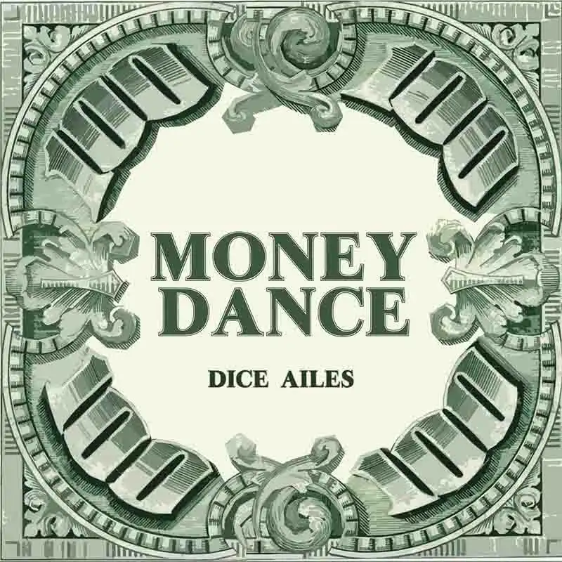 Dice Ailes - Money Dance (Naija Mp3)