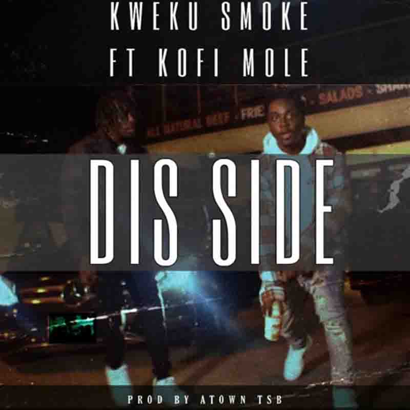 Kweku Smoke Dis Side