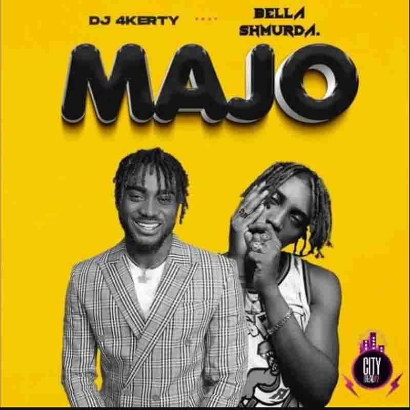 DJ 4kerty - Majo Ft Bella Shmurda