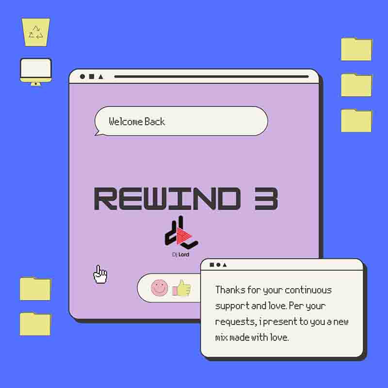 DJ Lord - Rewind 3 (DJ Mixtape Download)