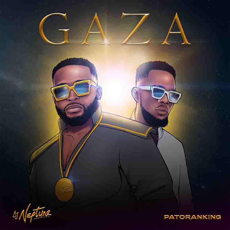 DJ Neptune Gaza ft Patoranking