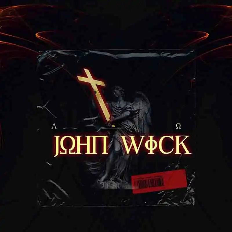 DJ Xclusive - John Wick (Produced by Superstar DJ)