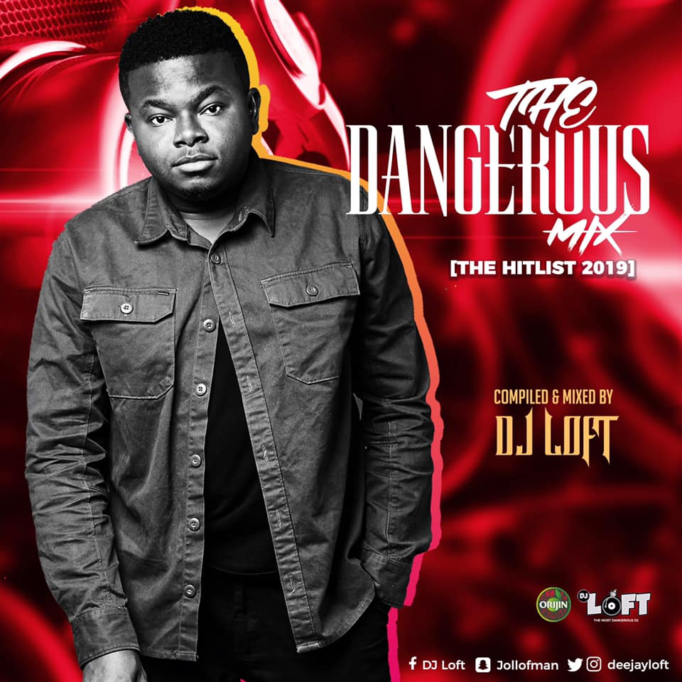 DJ Loft - The Dangerous Mix