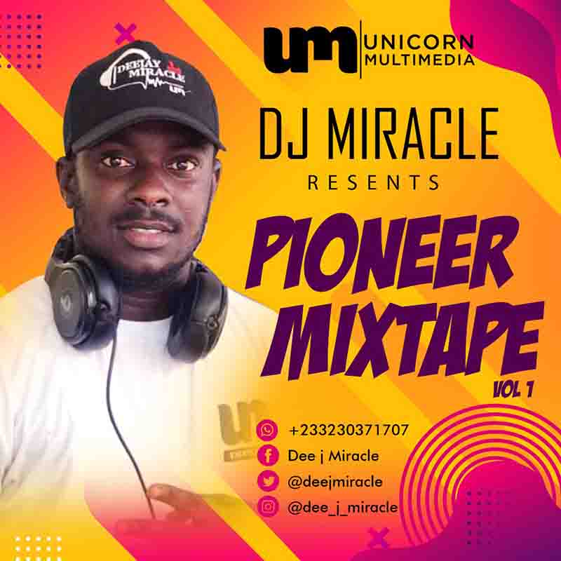 DJ Miracle - Pioneer Mixtape