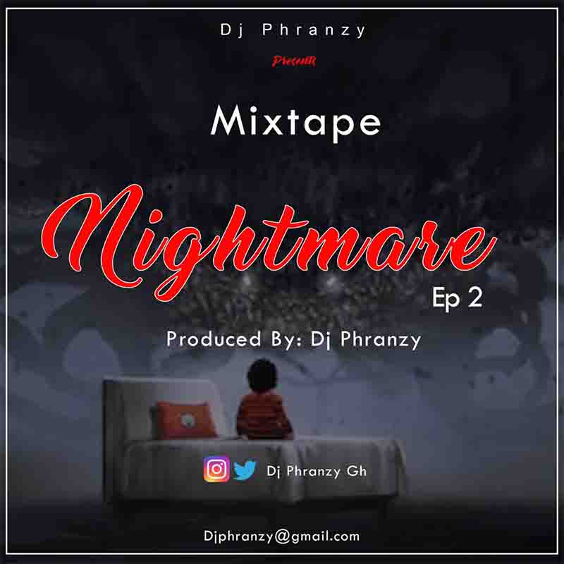 DJ Phranzy - Nightmare Mixtape Ep.2