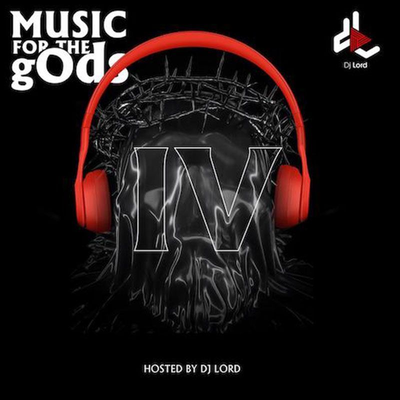DJ Lord Music for the gods 4