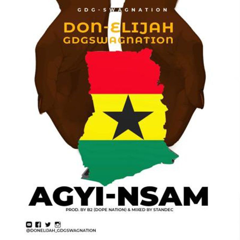 Don Elijah – Agyi Nsam (Prod.By B2) 