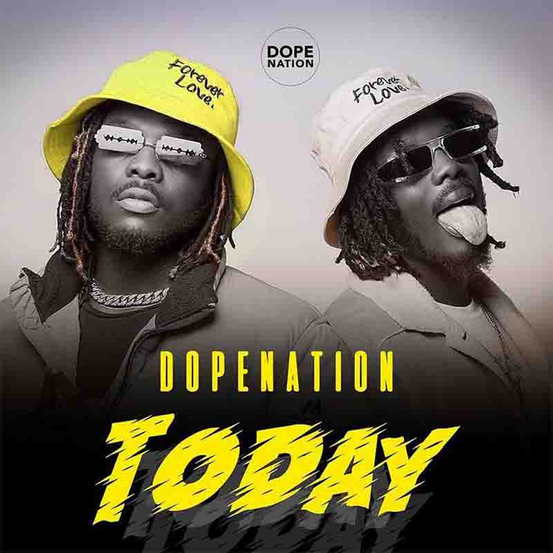 DopeNation - Today (Prod By DopeNation) Ghana MP3
