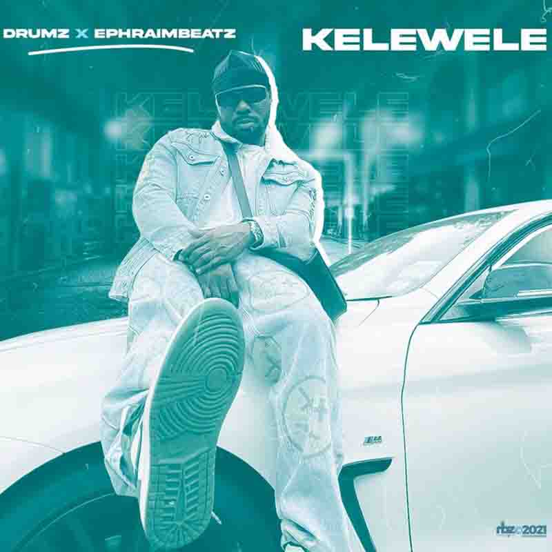 Ephraim & Drumz - Kelewele (Ghana MP3 Download)