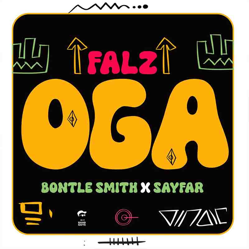 Falz - Oga ft Bontle Smith x Sayfar (Amapiano MP3)