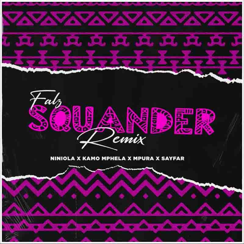 Falz Squander remix