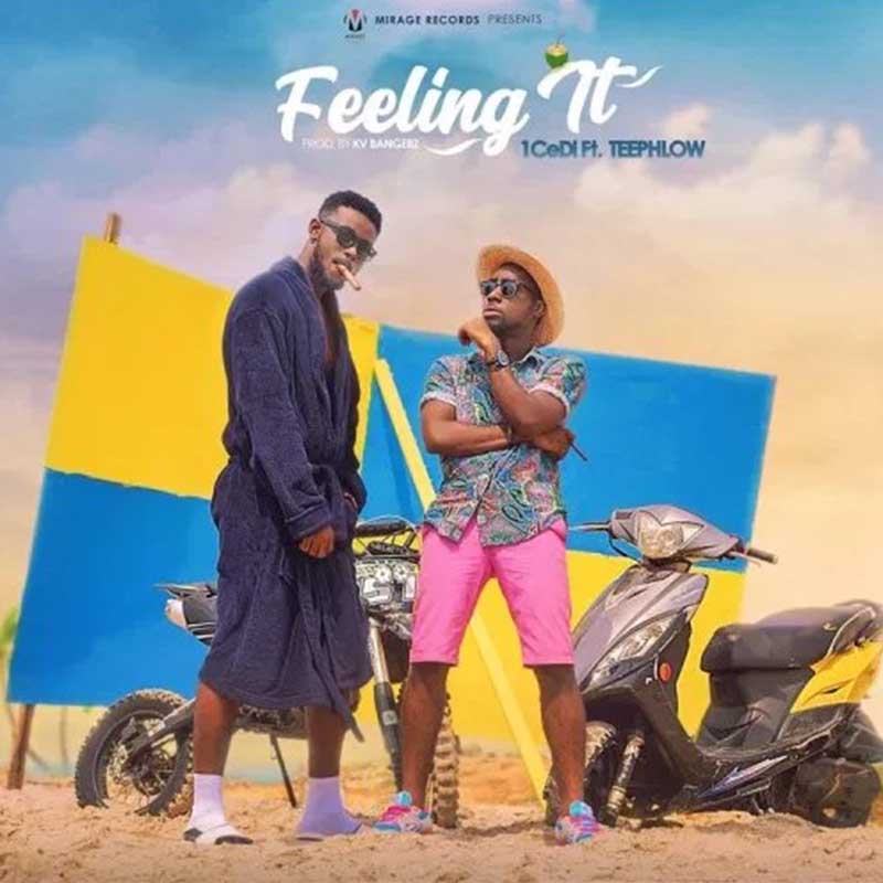 1 CeDi feat. TeePhlow – Feeling It (Prod. by KV Bangerz)