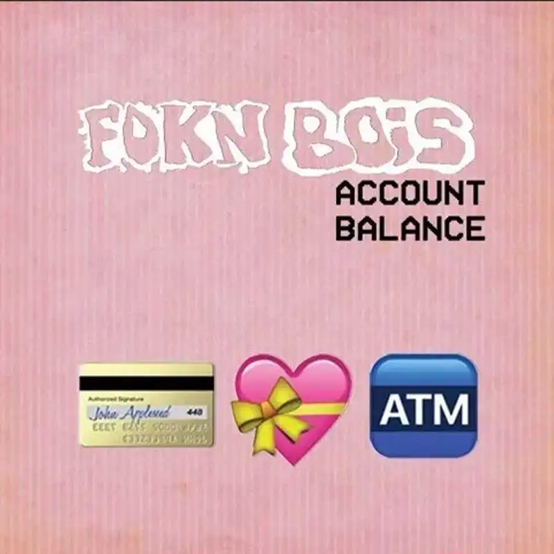 FOKN Bois – Account Balance