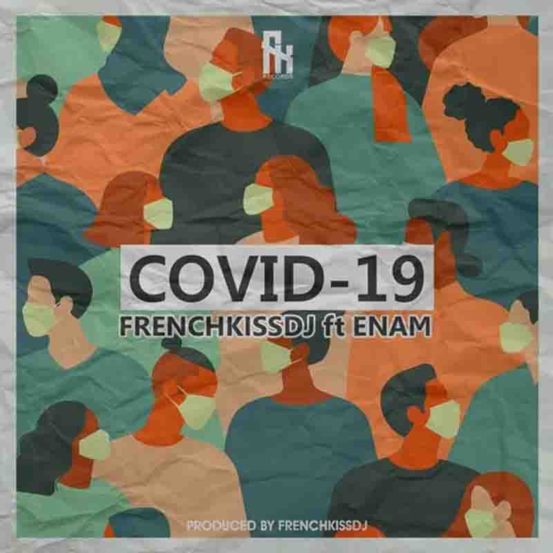 FrenchKissDJ Covid-19