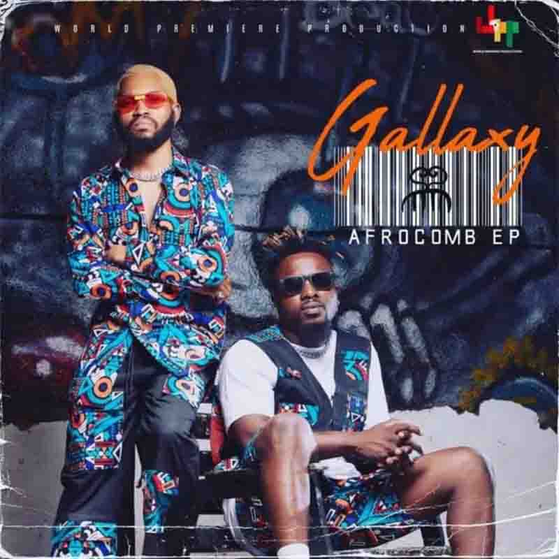 Gallaxy - It’s A Party (Afrocomb Ep) Ghana Mp3 Download
