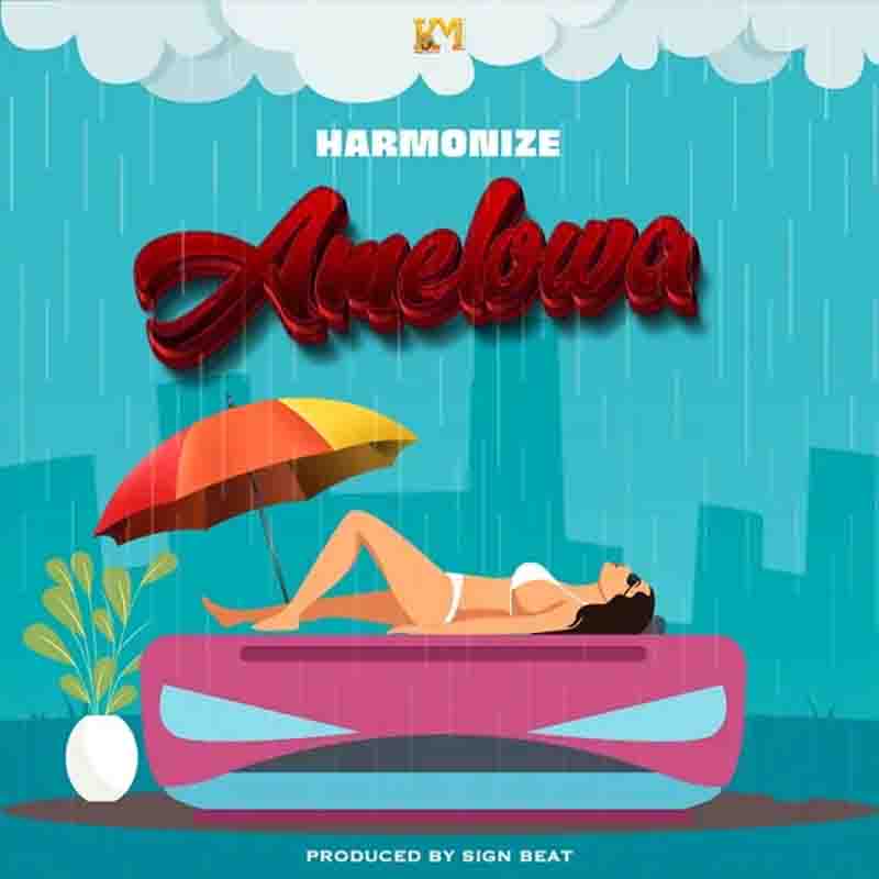 Harmonize - Amelowa (Produced By Sign Beat) African Music Mp3