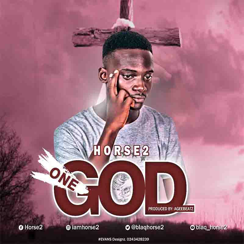 Horse 2 - One God (Mixed by Agee Beatz)