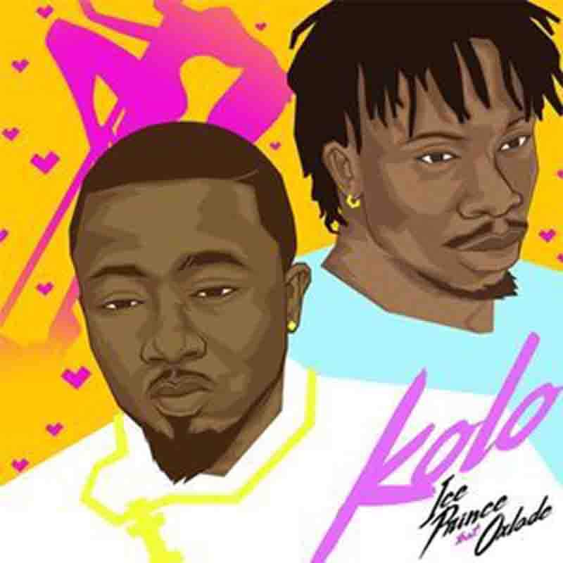 Ice Prince - Kolo ft Oxlade (Naija Mp3)