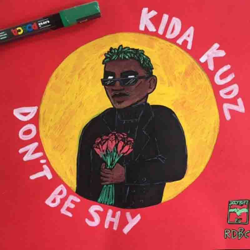 Kida Kudz – Don’t Be Shy (Prod. by Genio)
