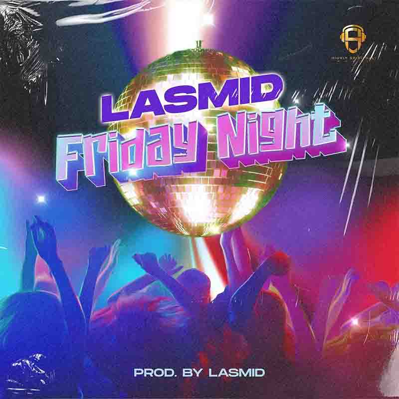 Lasmid Friday Night 