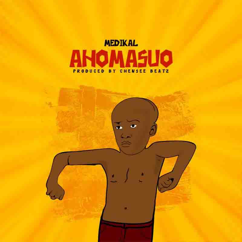 Medikal - Ahomasuo (Produced By Chensee Beatz) Ghana Mp3