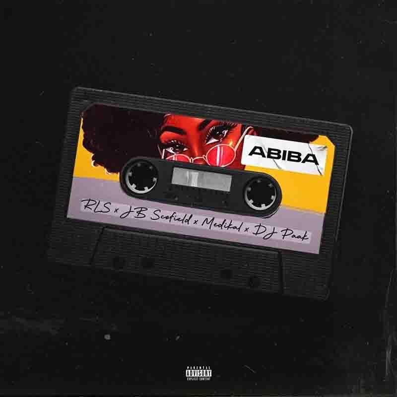 RLS - Abiba ft DJ Paak x JB Scofield & Medikal (Ghana MP3)