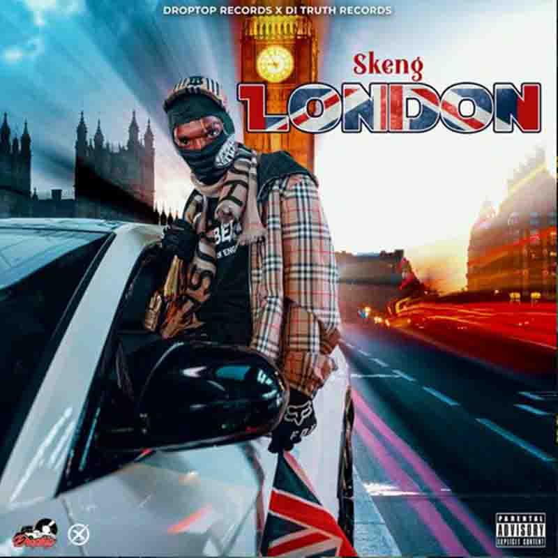 Skeng - London (Produced By DiTruth & Drop Top records)